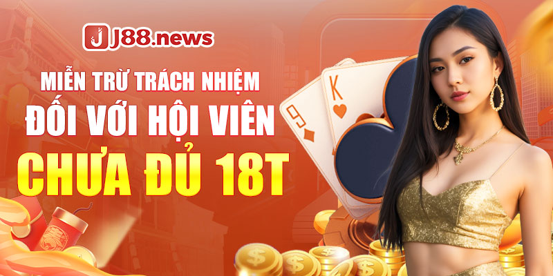 Chính sách miễn trừ trách nhiệm tại J88 Chính sách miễn trừ trách nhiệm tại J88