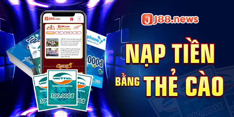 Hướng dẫn nạp tiền J88 Hướng dẫn nạp tiền J88