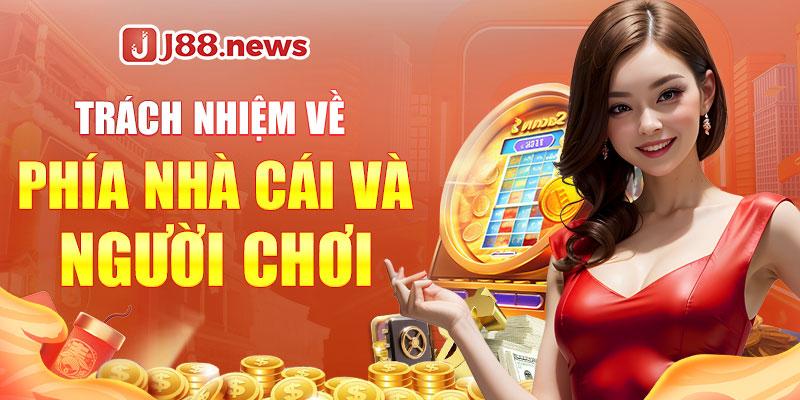Điều khoản điều kiện tham gia chơi game tại J88
