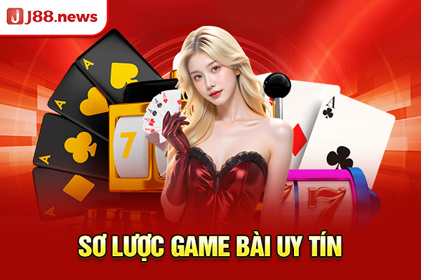 Game Bài Uy Tín | Danh Sách 3 Siêu Phẩm Hot Nhất Hiện Nay