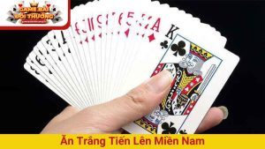 Tiến lên Miền Nam - Cược Bài Gay Cấn, Hồi Hộp Từng Nước Đi
