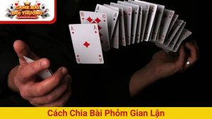 Phỏm – Cược Bài Hồi Hộp, Phần Thưởng Liên Tục Đang Chờ