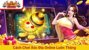 Game Xóc Đĩa Thú Vị – Thử Vận May, Nhận Thưởng Ngay