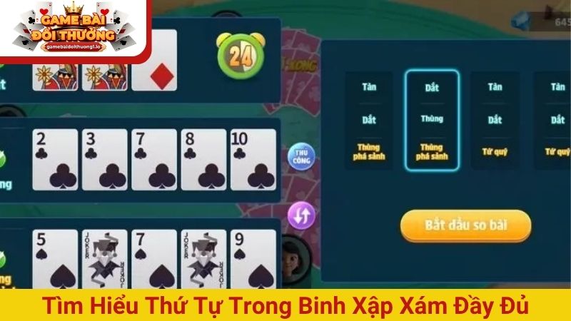 Cập nhật thứ tự trong Binh xập xám chi tiết tại mọi bàn cược