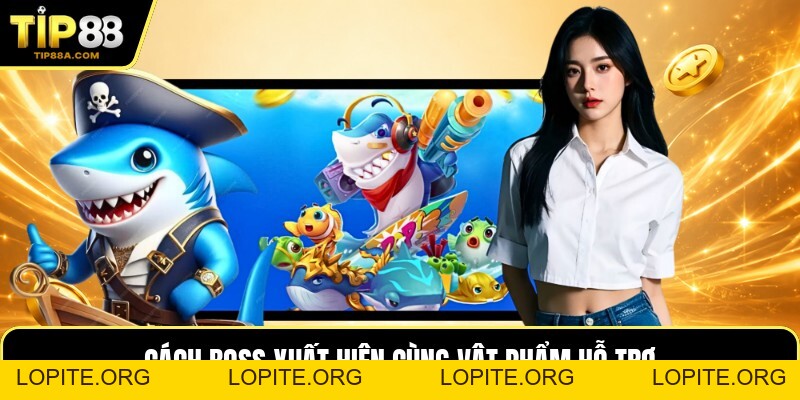 Bắn Cá TIP88 - Cách Phân Bổ Đạn Khi Chuyển Sang Boss